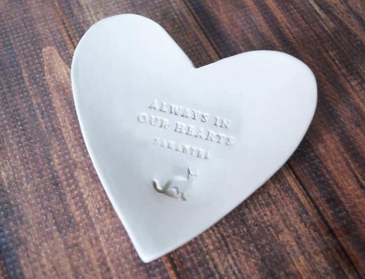 Cat Sympathy Gift, Pet Sympathy Gift, Pet Memorial Gift, Loss of Pet Gift - Always in our Hearts - With Pet's Name - Heart Shaped Bowl
