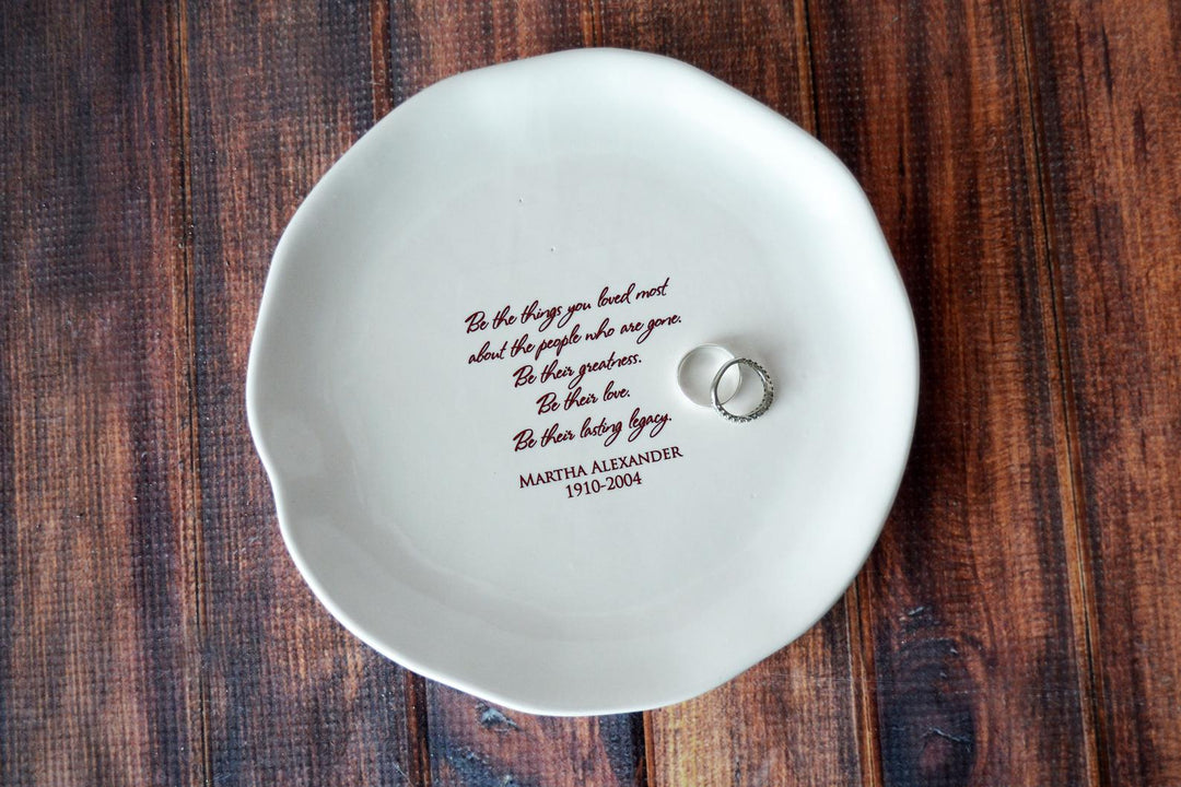 Sympathy Gift, Memorial Gift, Sympathy Tray, Be the things you loved most about the people who are gone, In Memory of Gift