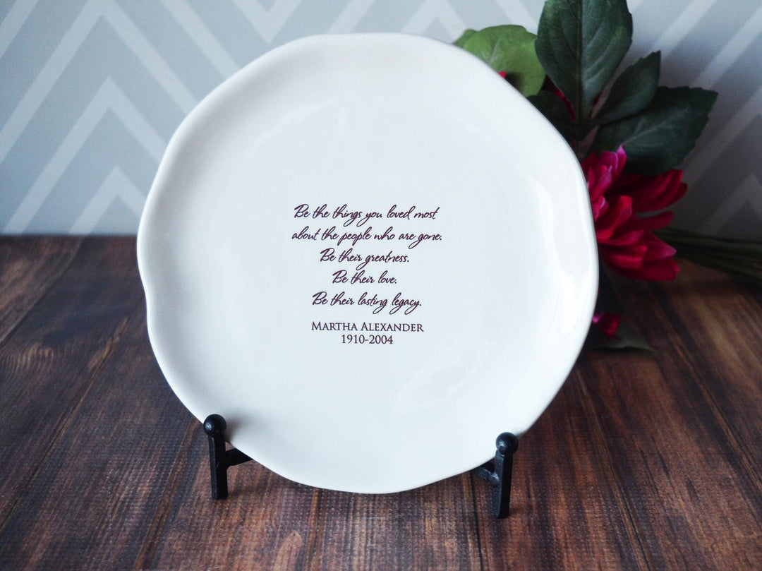 Sympathy Gift, Memorial Gift, Sympathy Tray, Be the things you loved most about the people who are gone, In Memory of Gift