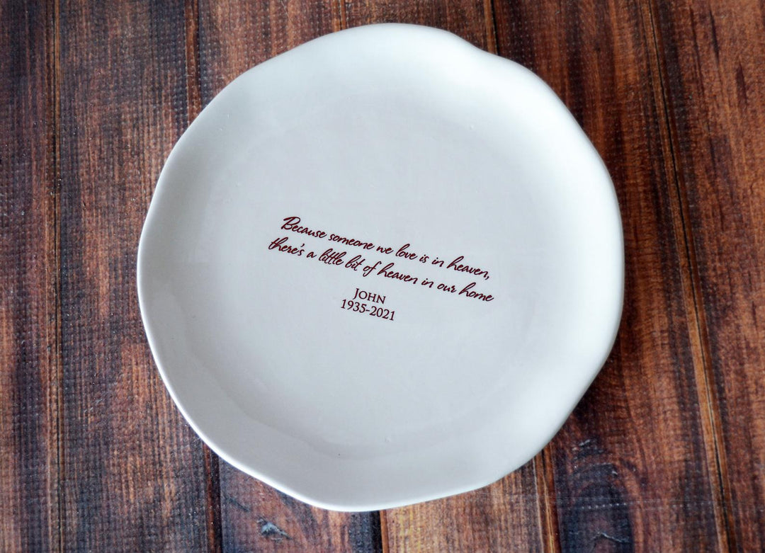 Sympathy Gift, Memorial Gift, Sympathy Tray, In Memory, Because someone we love is in heaven, there's a little bit of heaven in our home