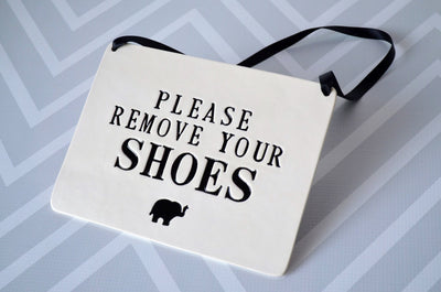 Please Remove Your Shoes Sign - For Nursery or Child's Room - Handmade Ceramic Sign, Available in Different Colors