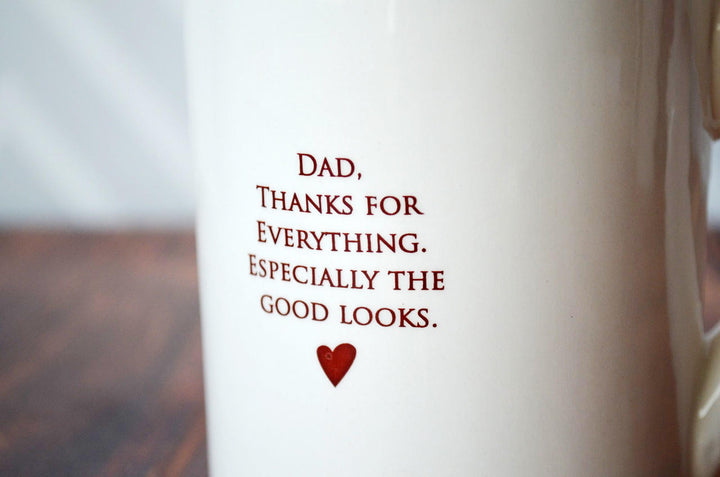 Dad, Thanks For Everything... Funny Father's Day Gift - READY TO SHIP - Large Coffee Mug