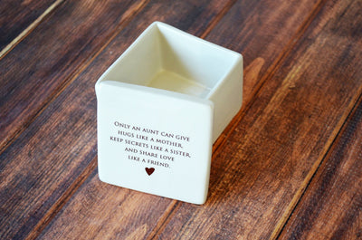 Only an aunt can give hugs like a mother - Aunt Gift - Deep Square Keepsake Box - ADD CUSTOM TEXT