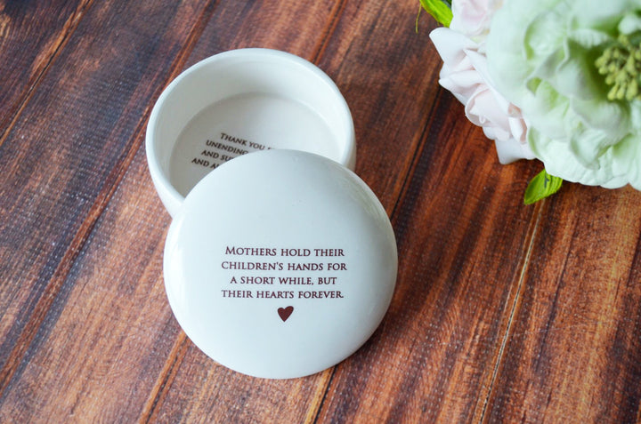 Mother's Day Gift, Mom Wedding Gift - Round Keepsake Box - Add Custom Text - Mothers Hold Their Children's Hands for a Short While ...