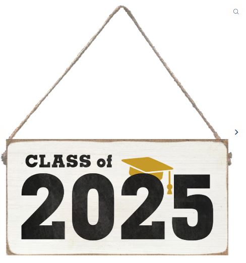 Class of 2025 | Wood Sign | Twine