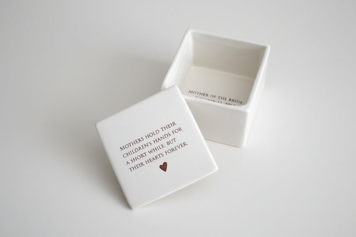 Unique Mother of the Bride Gift - Mothers hold their children's hands for a short while but their hearts forever - Deep Square Keepsake Box