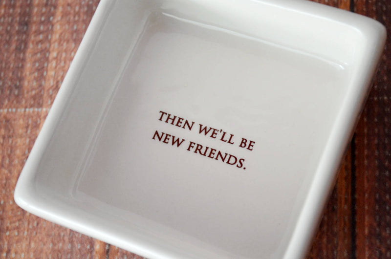 Friend Gift, Best Friend Gift, Funny Gift -READY TO SHIP- Keepsake Box- We’ll be friends until we’re old and senile, then we&