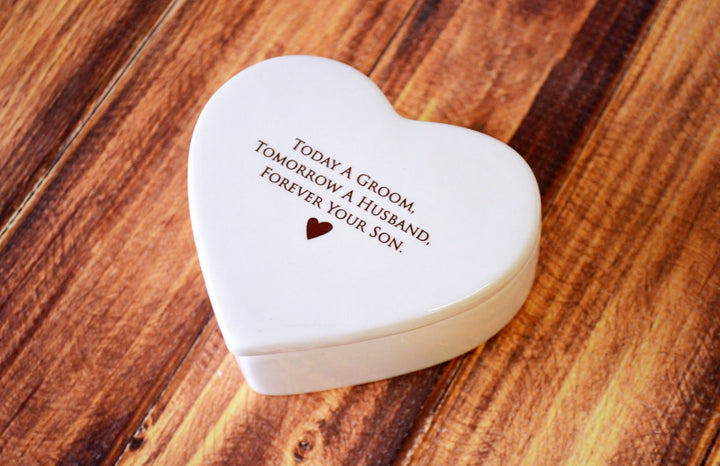 Unique Mother of the Groom Gift - Heart Shaped Keepsake Box - Today a Groom, Tomorrow a Husband, Forever Your Son