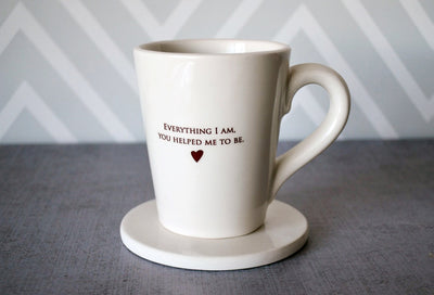 Wedding Gift for Parents - READY TO SHIP - Everything I am, You helped Me to Be - Coffee Mug