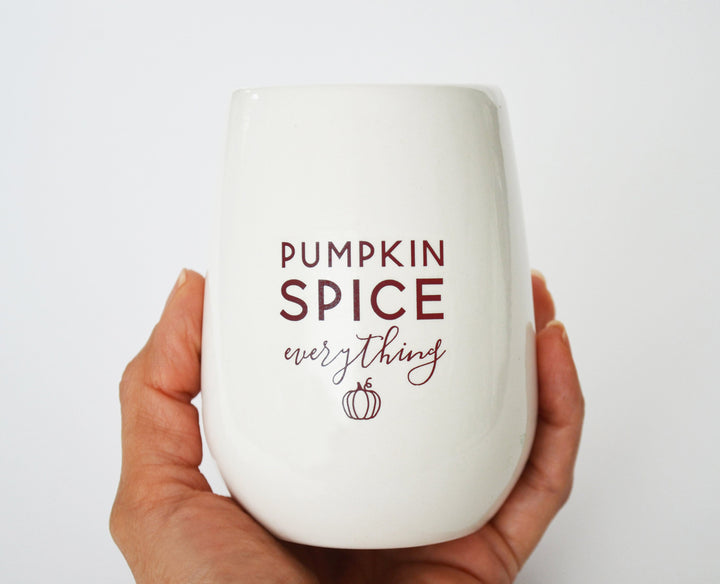 Fall Wine Glass, Thanksgiving Hostess Gift, Pumpkin Spice Everything Stemless Wine Glass, Wine Lover Gift, Funny Wine Glass