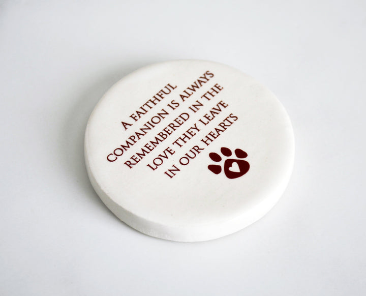 Dog Sympathy Gift - READY TO SHIP - A Faithful Companion is Always Remembered in the Love They Leave in Our Hearts