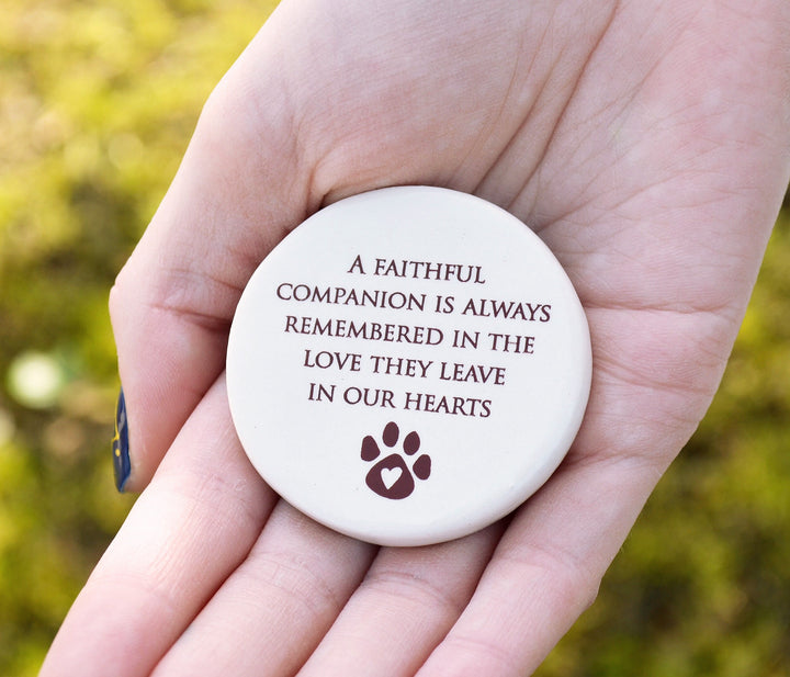 Dog Sympathy Gift - READY TO SHIP - A Faithful Companion is Always Remembered in the Love They Leave in Our Hearts