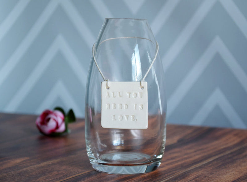 Wedding, Engagement or Anniversary - All You Need Is Love - Bud Vase