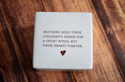 Unique Mother of the Bride Gift - Mothers hold their children's hands for a short while but their hearts forever - Deep Square Keepsake Box