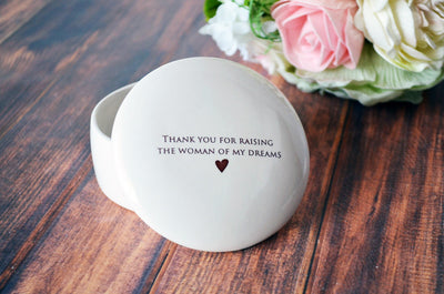 Unique Mother of the Bride Gift - Keepsake Box - Add Custom Text - Thank you for raising the woman of my dreams
