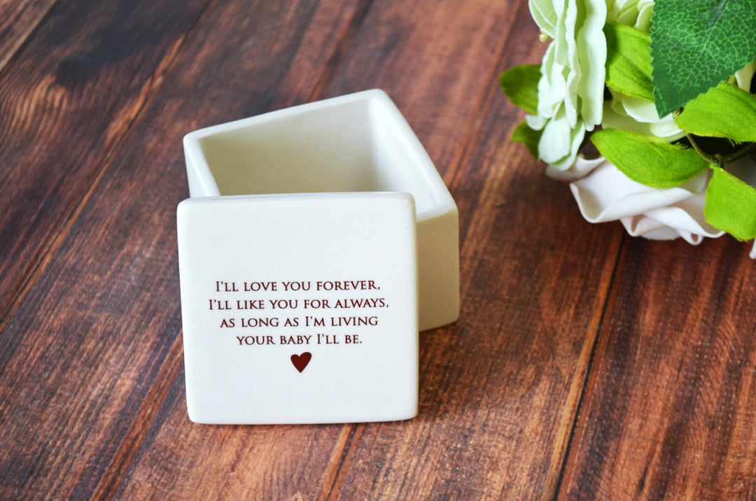 Unique Mother of the Bride Gift - As Long as I'm Living Your Baby I'll Be - Deep Square Keepsake Box