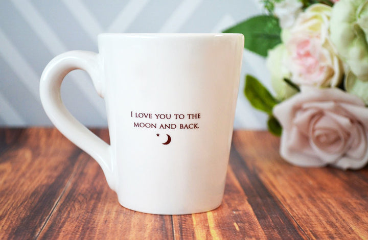 READY TO SHIP - I Love You to the Moon and Back - Coffee Mug