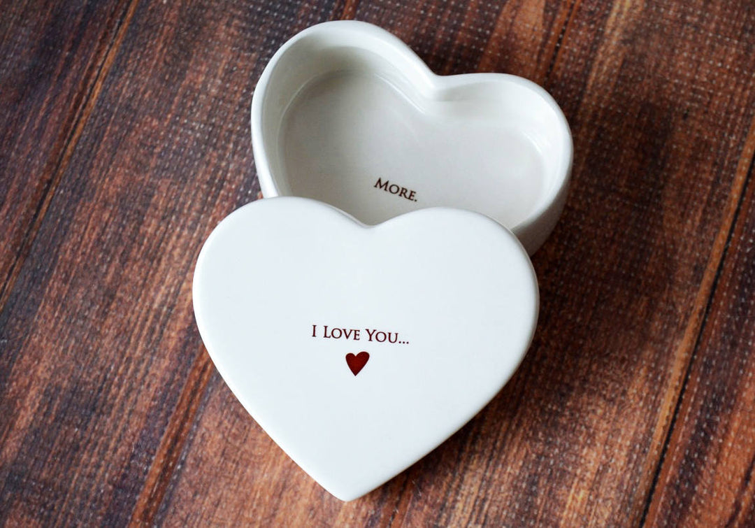 Valentine's Day Gift - I Love You More - READY TO SHIP - Heart Keepsake Box