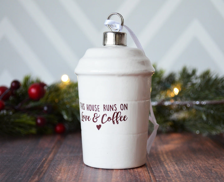 Coffee Mug Ornament, Girlfriend Gift, Coffee Lover Gift, Funny Christmas Gift - READY TO SHIP - This House Runs on Love and Coffee