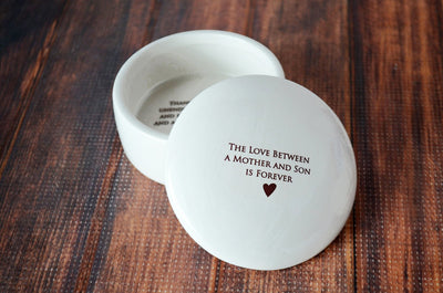 The Love Between a Mother and Son is Forever - Round Keepsake Box with Custom Text