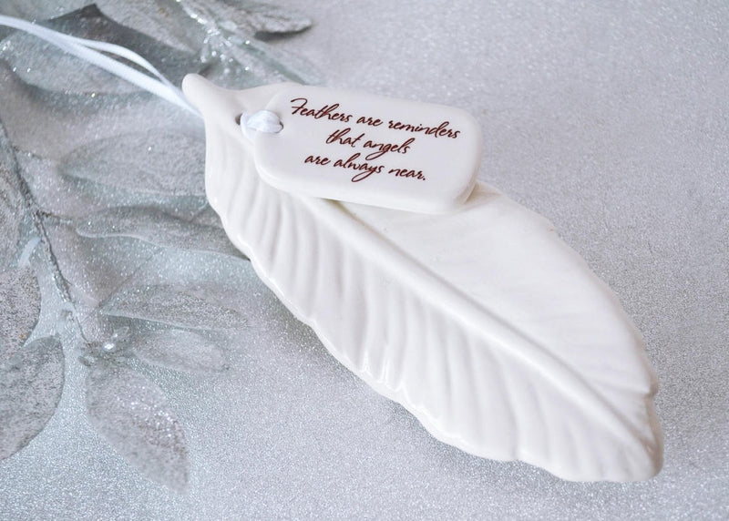 Sympathy Feather Ornament - Add Custom Text - Feathers Are Reminders That Angels Are Always Near