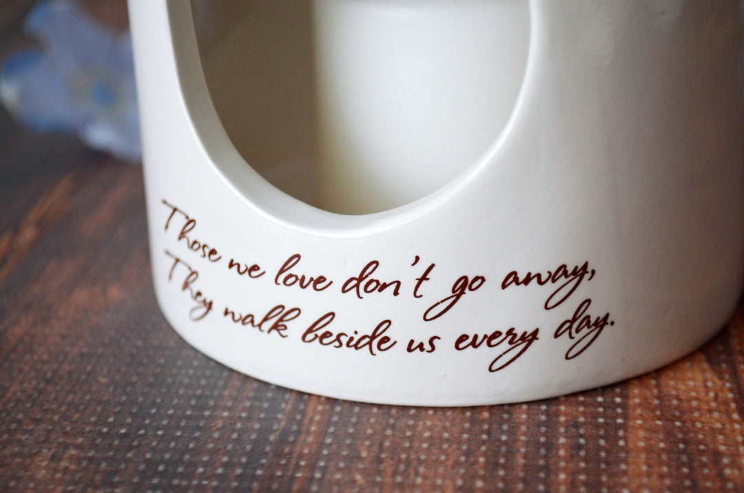 Sympathy Gift, Sympathy Candle, Sympathy Votive - Add Custom Text - Those we love don’t go away, They walk beside us every day